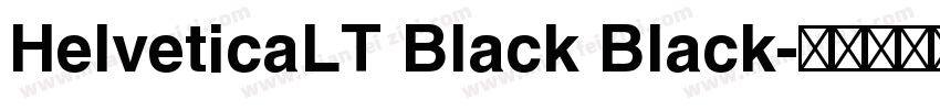 HelveticaLT Black Black字体转换